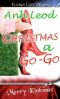 [Merry Kinkmas 01] • Christmas a Go-Go